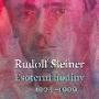 Rudolf Steiner - Esoterní hodiny I.